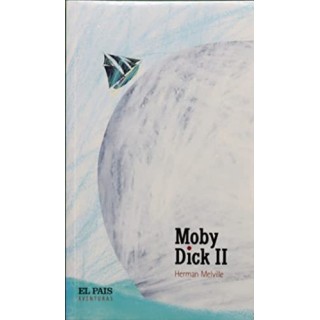 Moby Dick Tomo II - Herman Melville